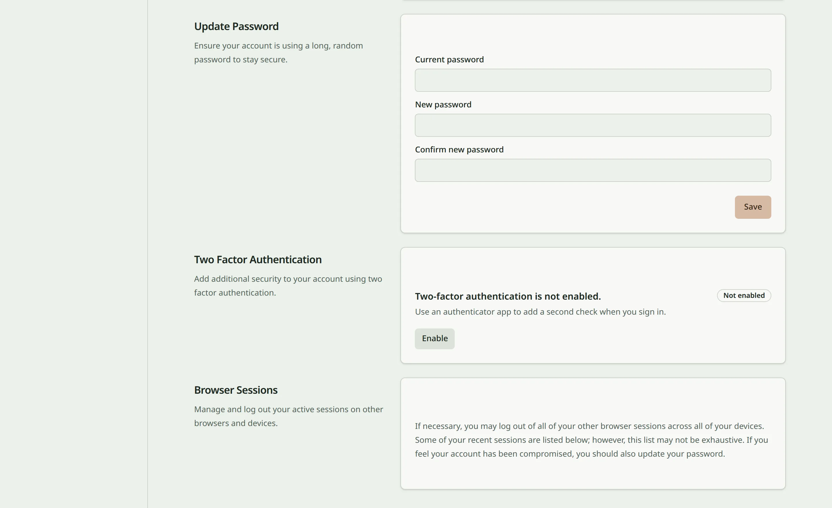 Your own profile page has the Update Password, Two Factor Authentication, and Browser Sessions sections.