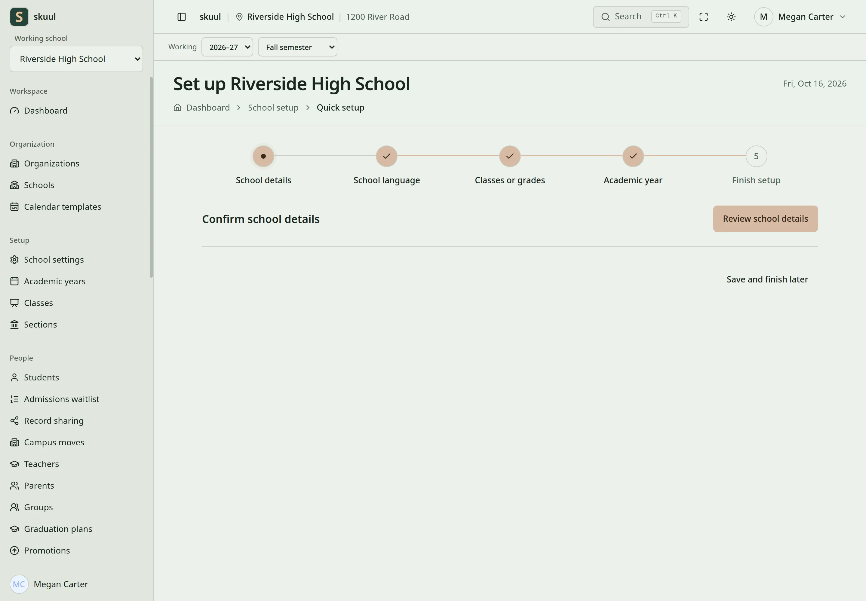 Quick setup shows the School details step with the Review school details button.